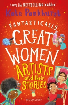 Fantastically Great Women Artists and Their Stories (Paperback) by Kate Pankhurst
