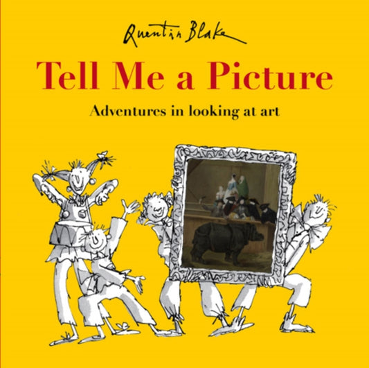 Tell Me a Picture (Paperback) by Quentin Blake