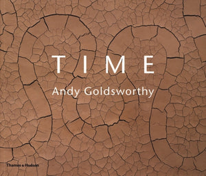 Time: Andy Goldsworthy (Paperback)