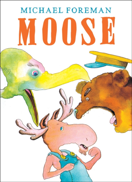Moose (Paperback) by Michael Foreman